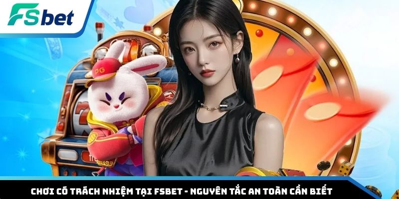 Chơi có trách nhiệm