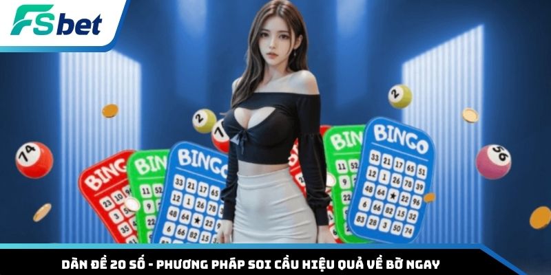 Dàn đề 20 số